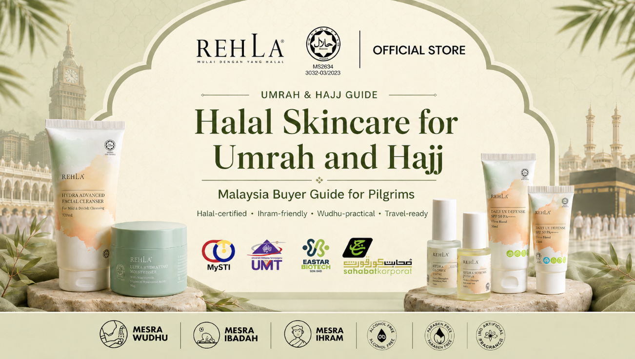 Halal Skincare for Umrah and Hajj: Malaysia Buyer Guide for Pilgrims