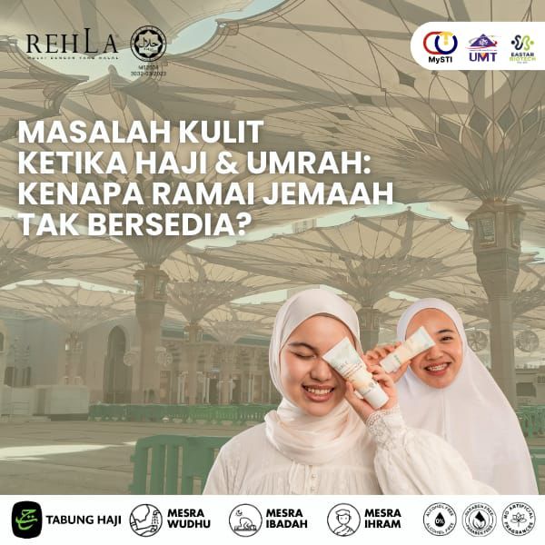 Masalah Kulit Ketika Haji & Umrah: Kenapa Ramai Jemaah Tak Bersedia?