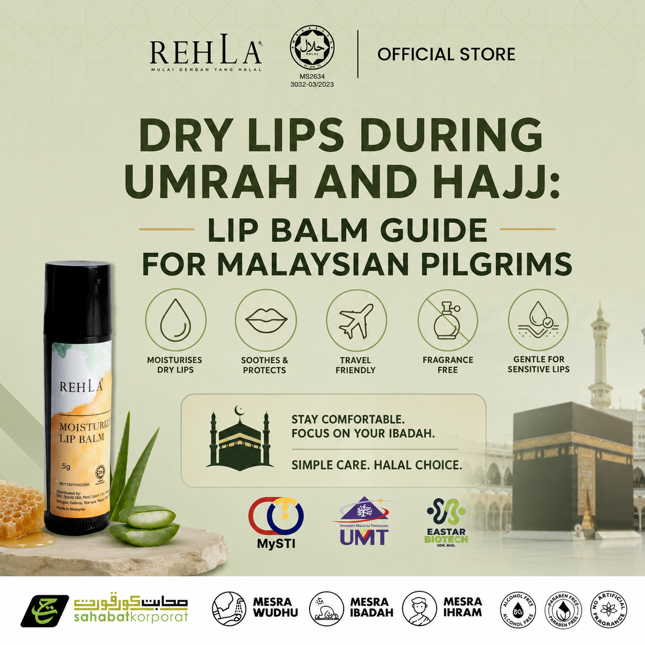 Dry Lips During Umrah and Hajj: Lip Balm Guide for Malaysian Pilgrims