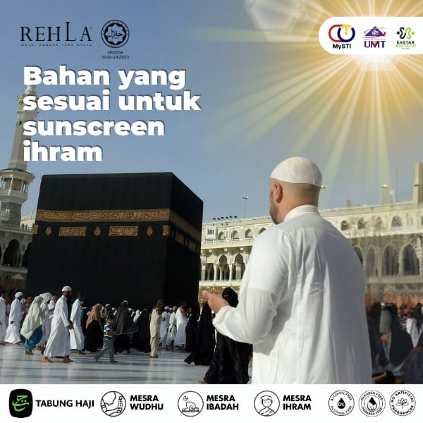 Bahan-Bahan Apa Yang Menjadikan Sunscreen Sesuai Untuk Ihram?